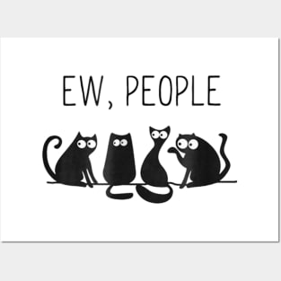 Black Cat Ew People Meow Posters and Art